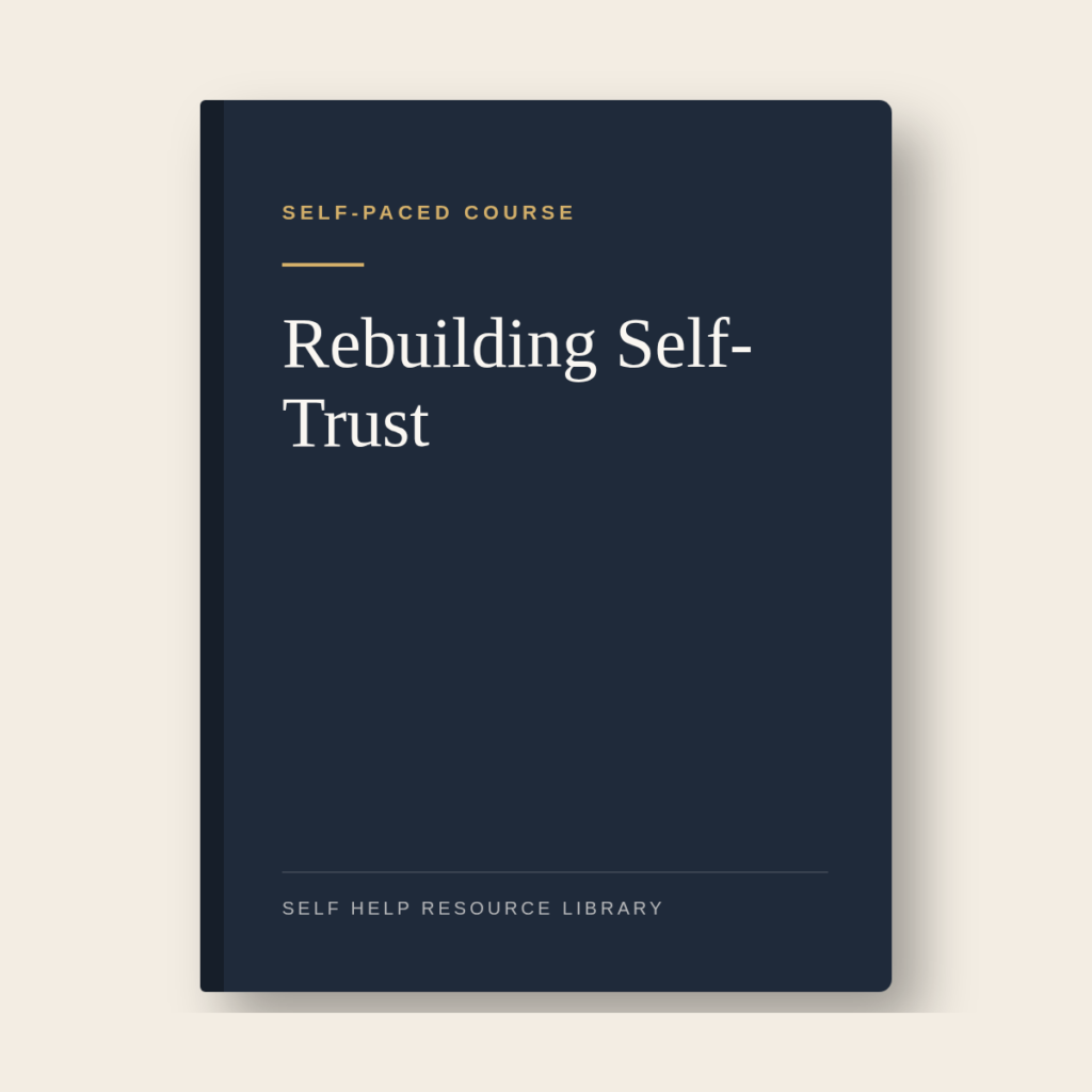 Rebuilding Self-Trust cover